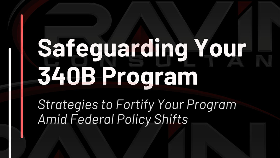 Safeguarding Your 340B Program